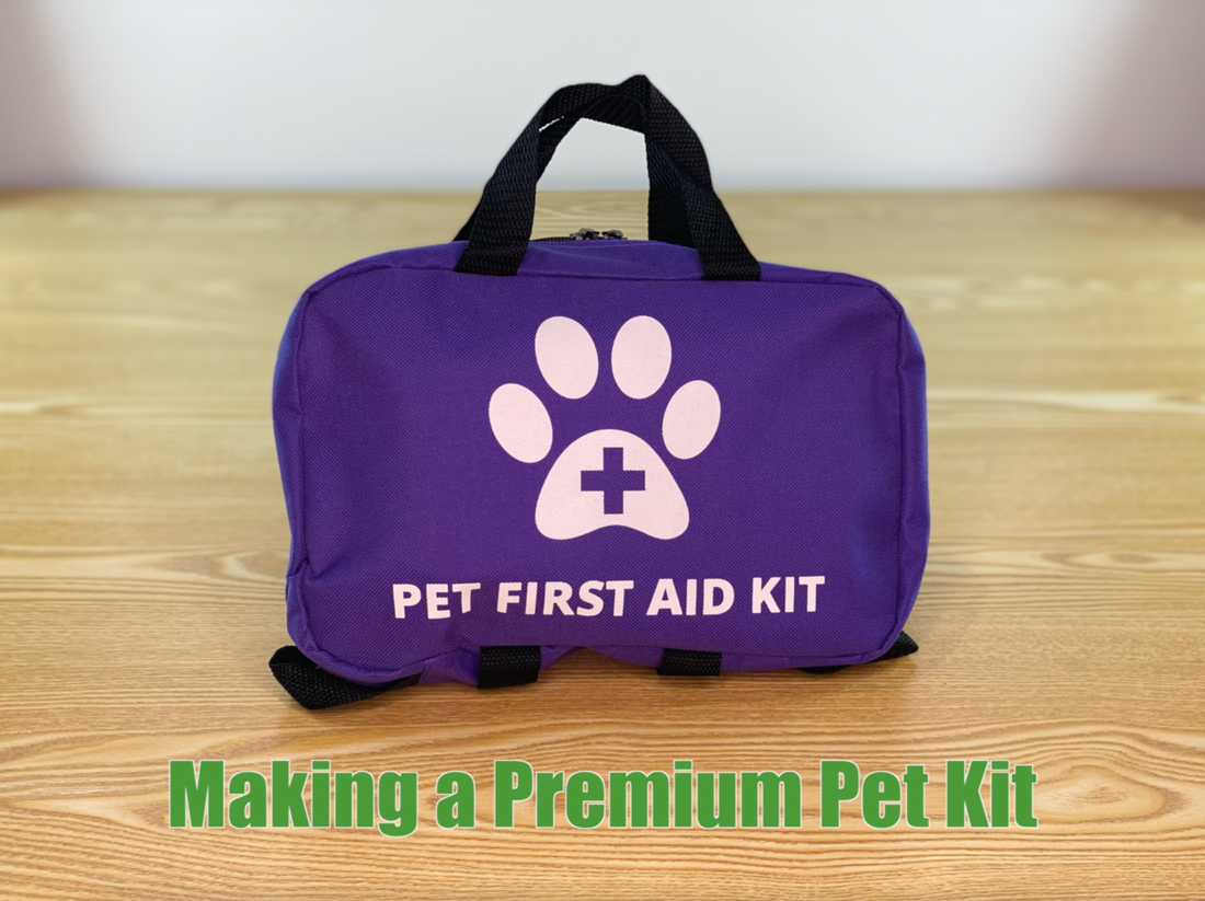 Making a Premium Pet First Aid Kit